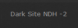 Dark Site NDH -2
